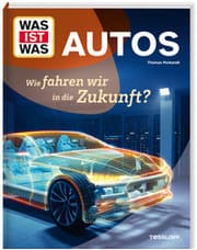 Cover von Autos. Wie fahren wir in die Zukunft?