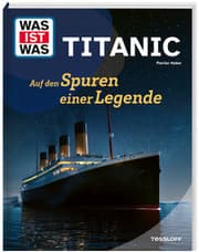 Cover von Titanic. Auf den Spuren einer Legende