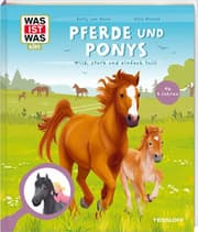 Cover von Pferde und Ponys. Wild, stark und einfach toll!