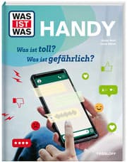 Cover von Handy. Was ist toll? Was ist gefährlich?