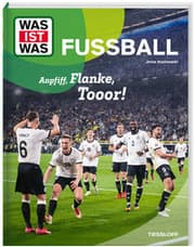 Cover von Fußball. Anpfiff, Flanke, Tooor!