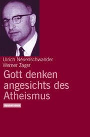 Cover von Gott denken angesichts des Atheismus