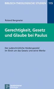 Cover von Gerechtigkeit, Gesetz und Glaube bei Paulus
