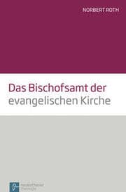 Cover von Das Bischofsamt der evangelischen Kirche