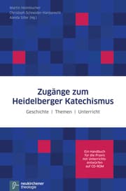 Cover von Zugänge zum Heidelberger Katechismus