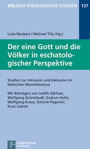 Cover von Der eine Gott und die Völker in eschatologischer Perspektive