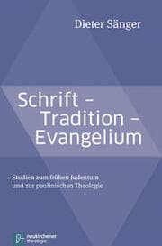 Cover von Schrift - Tradition - Evangelium