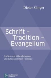 Cover von Schrift - Tradition - Evangelium