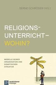Cover von Religionsunterricht - wohin?