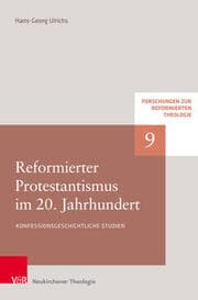 Cover von Reformierter Protestantismus im 20. Jahrhundert