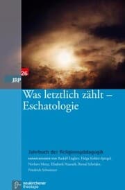 Cover von Was letztlich zählt - Eschatologie