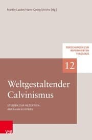 Cover von Weltgestaltender Calvinismus