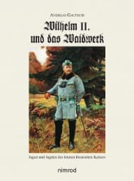 Cover von Wilhelm II. und das Waidwerk