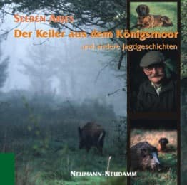 Cover von Der Keiler aus dem Königsmoor und andere Jagdgeschichten