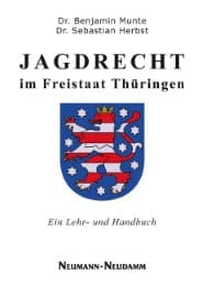 Cover von Jagdrecht im Freistaat Thüringen