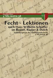 Cover von Fecht-Lektionen nach Hans Wilhelm Schöffer im Rapier, Rapier & Dolch