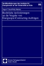 Cover von Rechtliche Anforderungen an die Vergabe von Energiespar-Contracting-Aufträgen