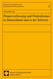 Cover von Finanzverfassung und Föderalismus in Deutschland und in der Schweiz