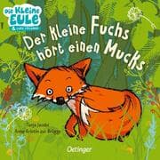 Cover von Der kleine Fuchs hört einen Mucks