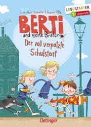 Cover von Berti und seine Brüder - Der voll verpatzte Schulstart