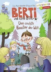 Cover von Berti und seine Brüder. Das coolste Haustier der Welt