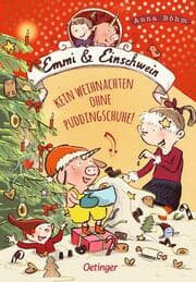 Cover von Emmi & Einschwein - Kein Weihnachten ohne Puddingschuhe!