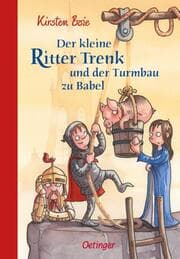 Cover von Der kleine Ritter Trenk und der Turmbau zu Babel