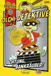 Cover von Olchi-Detektive 11. Achtung, Bankräuber!