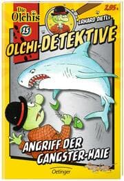 Cover von Olchi-Detektive 15. Angriff der Gangster-Haie