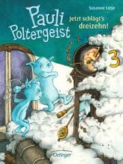 Cover von Pauli Poltergeist 3. Jetzt schlägt's dreizehn!