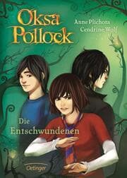Cover von Oksa Pollock - Die Entschwundenen