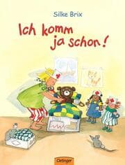 Cover von Ich komm ja schon!