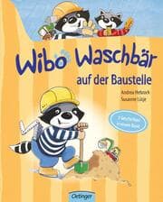 Cover von Wibo Waschbär auf der Baustelle