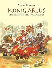 Cover von König Artus und die Ritter der Tatzenrunde