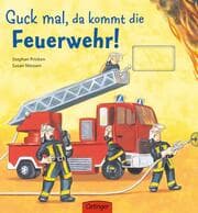 Cover von Guck mal, da kommt die Feuerwehr!