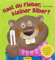 Cover von Hast du Fieber, kleiner Biber?