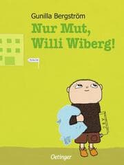 Cover von Nur Mut, Willi Wiberg!