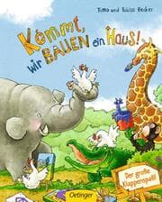 Cover von Kommt, wir bauen ein Haus!