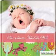 Cover von Das schönste Kind der Welt - Mädchen
