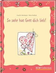 Cover von So sehr hat Gott dich lieb
