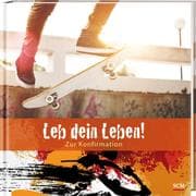 Cover von Leb dein Leben! - Zur Konfirmation: Für Jungen
