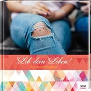 Cover von Leb dein Leben! - Zur Konfirmation: Für Mädchen