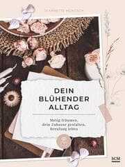 Cover von Dein blühender Alltag