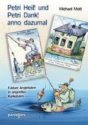 Cover von Petri Heil! und Petri Dank! anno dazumal