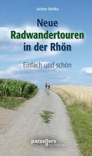 Cover von Neue Radwandertouren in der Rhön