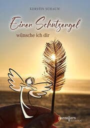 Cover von Einen Schutzengel wünsche ich dir
