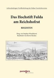 Cover von Das Hochstift Fulda am Reichshofrat, Regesten