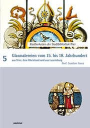 Cover von Glasmalereien vom 15. bis 18. Jahrhundert
