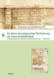 Cover von Die älteste deutsprachige Überlieferung der Trierer Stadtbibliothek