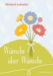 Cover von Wünsche über Wünsche